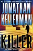 Killer: An Alex Delaware Novel by Jonathan Kellerman